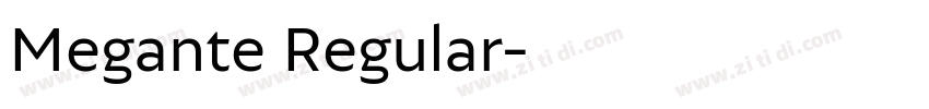 Megante Regular字体转换